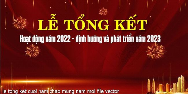 le tong ket cuoi nam chao mung nam moi file vector